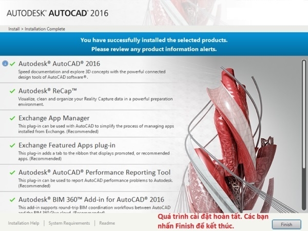 Nhấn Finish, tìm biểu tượng Autocad 2016 và khởi động phần mềm