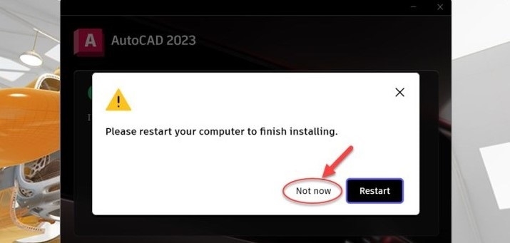 Chờ cài đặt hoàn tất, chọn Not now nếu có yêu cầu khởi động lại
