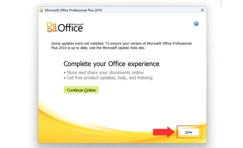 Sau khi cài đặt xong, nhấn Close để đóng cửa sổ và hoàn tất