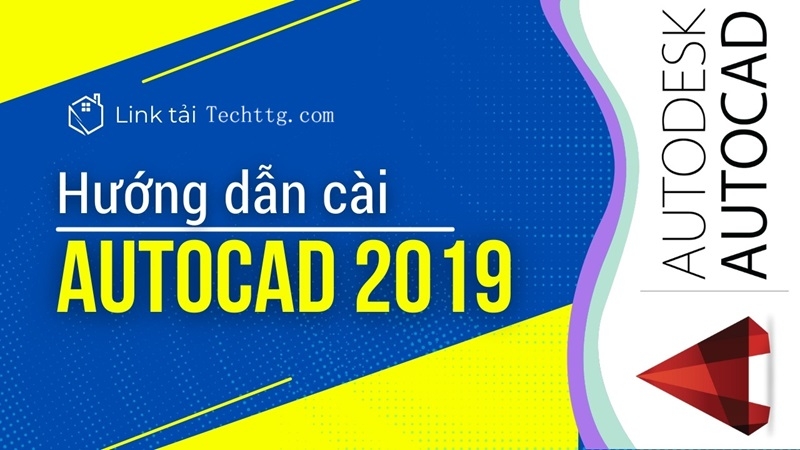 Cách tải Autocad 2019 miễn phí, thành công